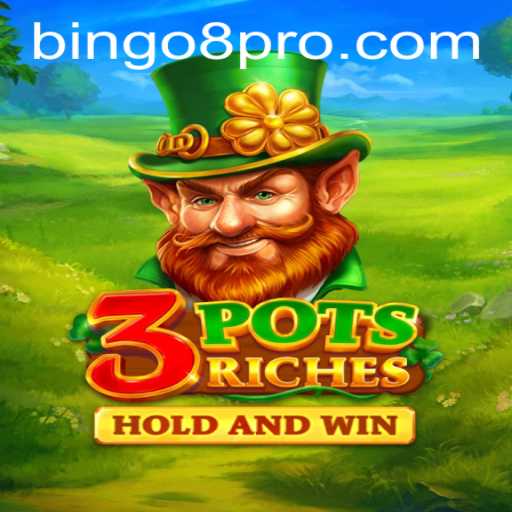 Discover the Exciting World of 3potsRiches: A Bingo8 Extravaganza