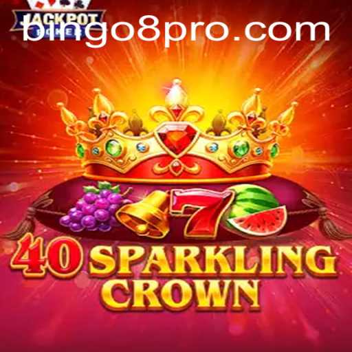 Discover the Exciting World of 40SparklingCrown: Your Gateway to Bingo8