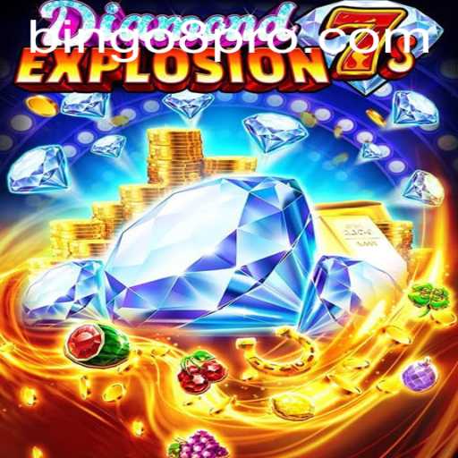 Exploring the Thrills of DiamondExplosion7s and the Influence of Bingo8