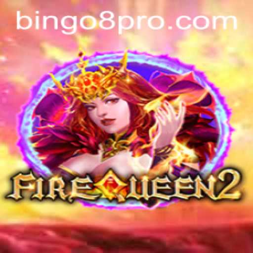 Unveiling the Thrilling Universe of FireQueen2 Bingo8