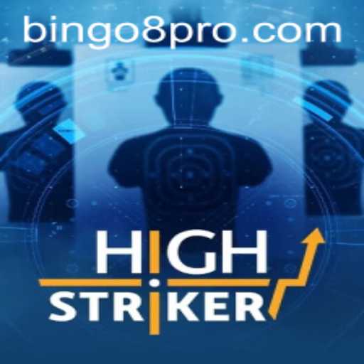 Unveiling HighStriker: A Modern Twist on Classic Gaming with Bingo8