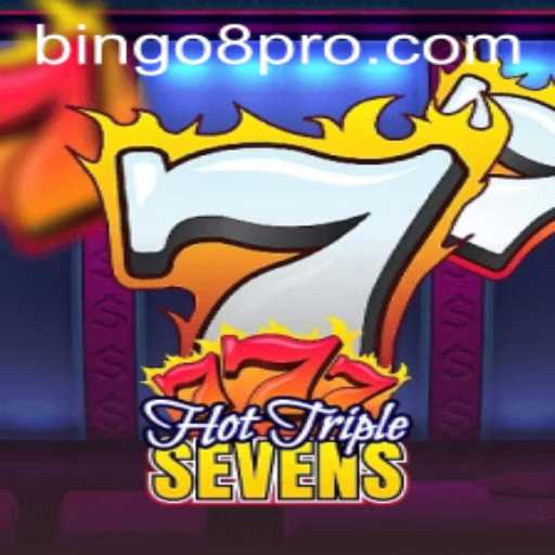 Experience the Thrill of HotTripleSevens with a Twist of Bingo8