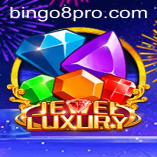 Discovering JewelLuxury: The New Era of Bingo8