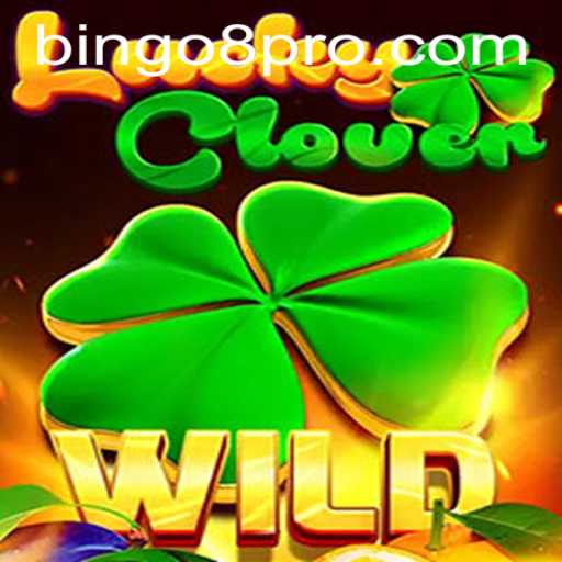 Discover the Exciting World of LuckyClover: A New Era with Bingo8