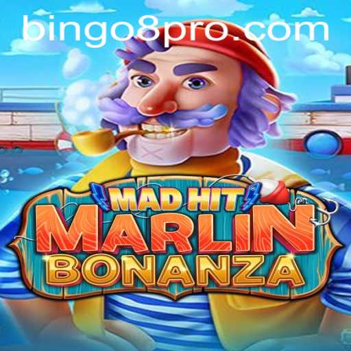 MadHitMarlinBonanza: A Dive into the Ultimate Bingo8 Experience