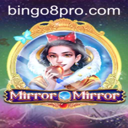 Discover the Fascinating World of MirrorMirror: A Unique Gaming Experience with Bingo8