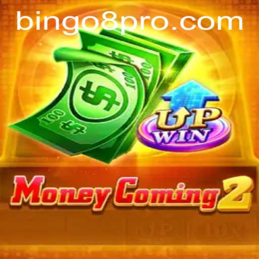 Unlocking the Thrills of MoneyComing2 and Bingo8