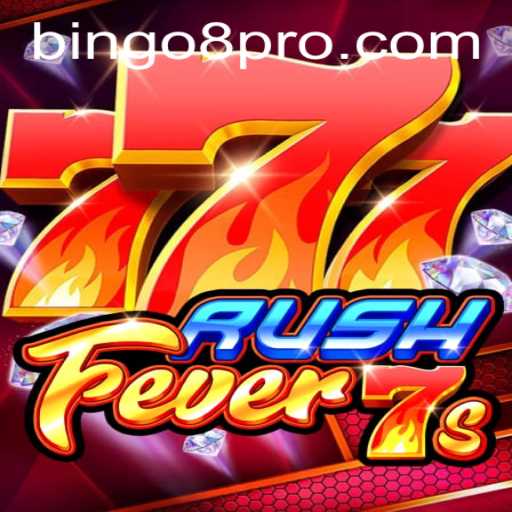 Experience the Thrill with RushFever7s and Discover the Excitement of Bingo8