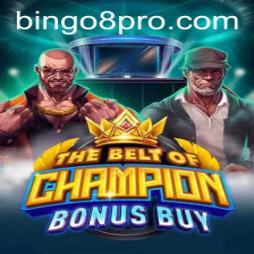 TheBeltOfChampionBonusBuy: A New Era in Gaming with Bingo8 Integration