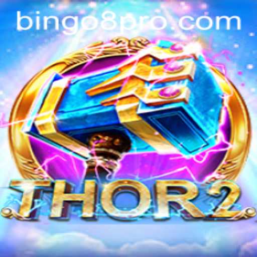 Unlock the Adventure of Thor2 and Bingo8