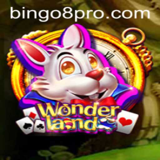 Explore the Enchanting World of Wonderland Bingo8
